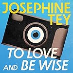 Cover of To Love and Be Wise
