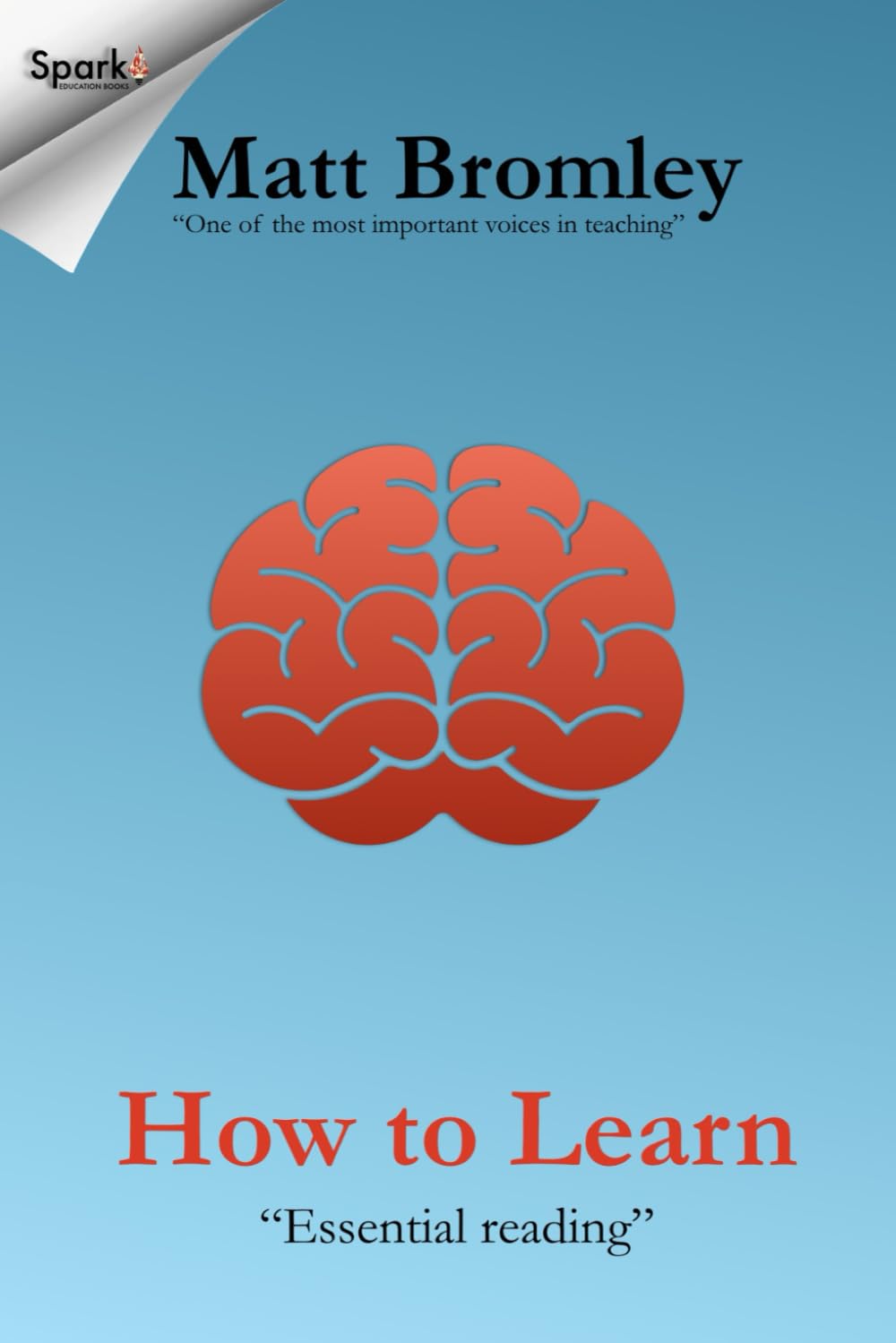 How to Learn: Novice to expert in 3 simple steps