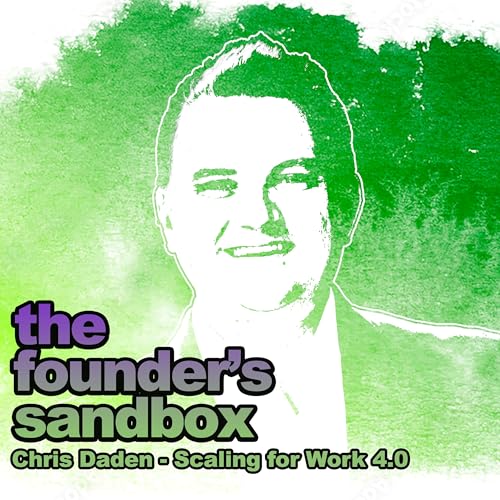 Season 4, #4 - Chris Daden Scaling for work 4.0