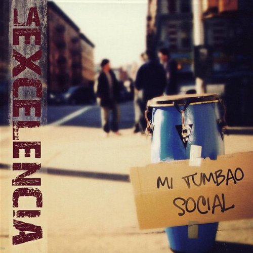 Mi Tumbao Social [Audio CD] Excelencia