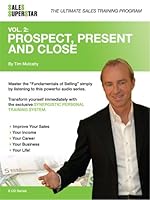 Sales Superstar - Volume 2 - Prospect, Present and Close - The fundamentals of Selling 097396555X Book Cover