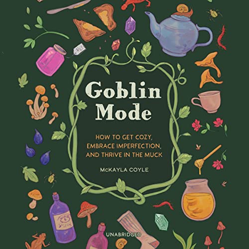 Goblin Mode by McKayla Coyle episode artwork