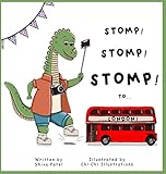 Stomp Stomp Stomp To... London!