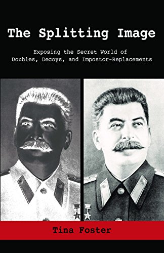 The Splitting Image: Exposing the Secret World of Doubles, Decoys, and Impostor-Replacements