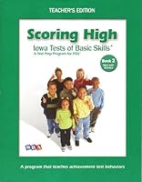 Scoring High on the Iowa Tests of Basic Skills - Itbs, Book 4 0076043819 Book Cover