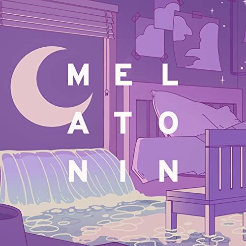 洋楽 LP Melatonin Soundtrack Amazon MusicでHalf Asleep GamesのMelatonin (Original