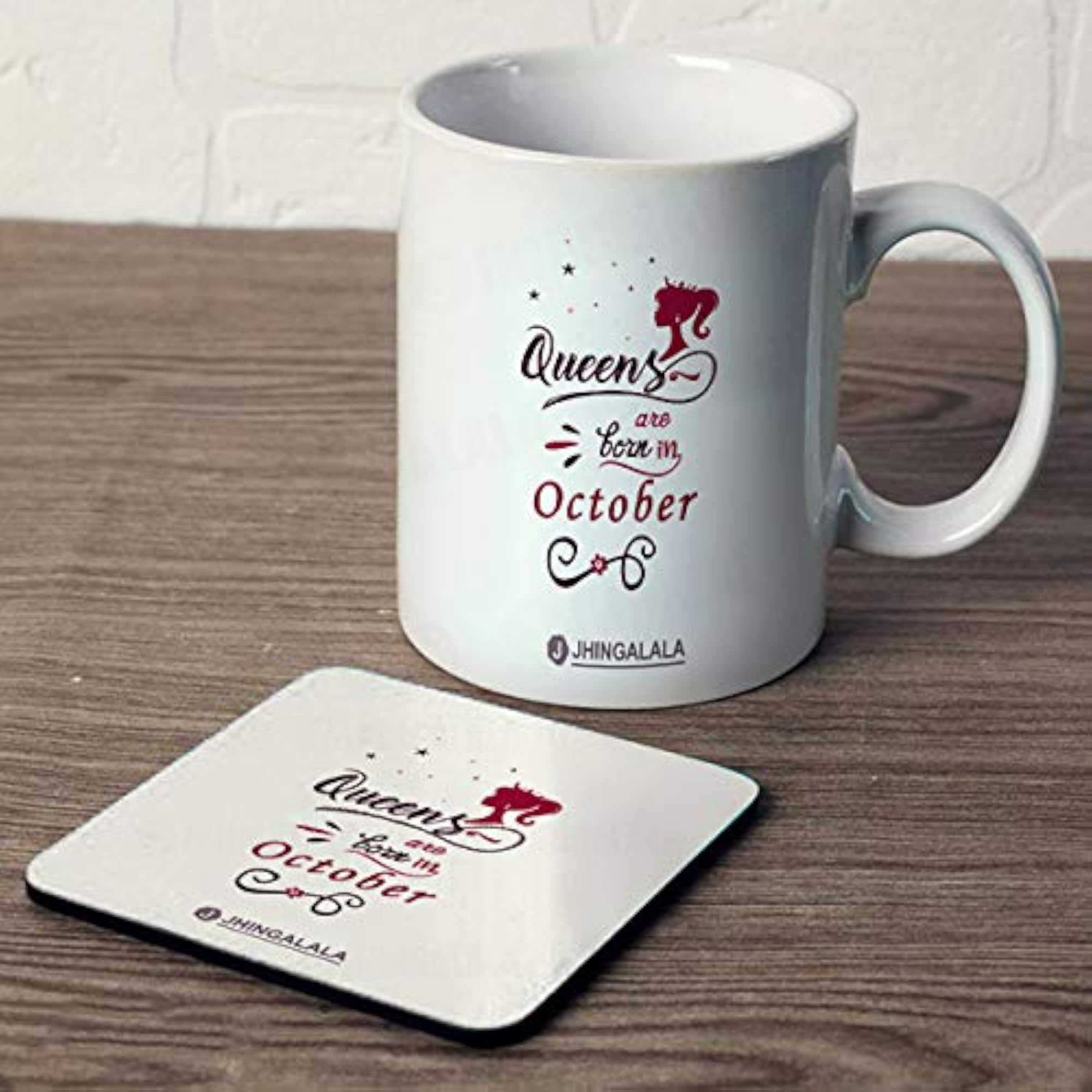 Queens are Born in October Printed Coffee Mug with Coaster