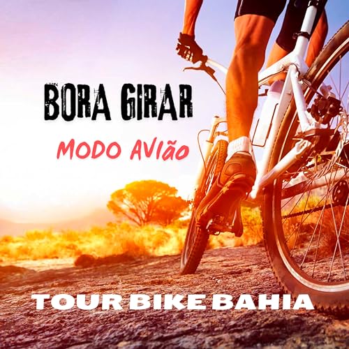  Bora Girar Modo Avião