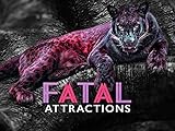 Fatal Attractions Season 1