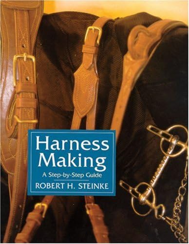 Harness Making: A Step-by-Step Guide Hardcover – November 1, 2003