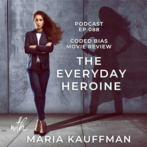 Coded Bias Movie Review - EP 088