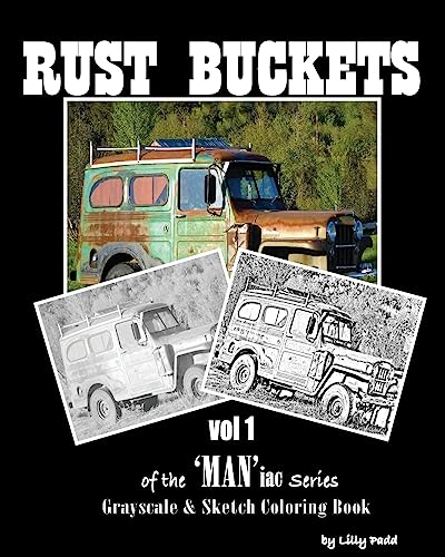 Rust Buckets: Vol 1 of the "Man"iac Series
