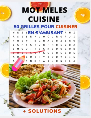 MOT MELES CUISINE: Mot Melés special cuisine | 50 grilles pour enrichir son vocabulaire culinaire | plus de 1000 mots de cuisine du monde entier | voyager en cuisinant| grand format|
