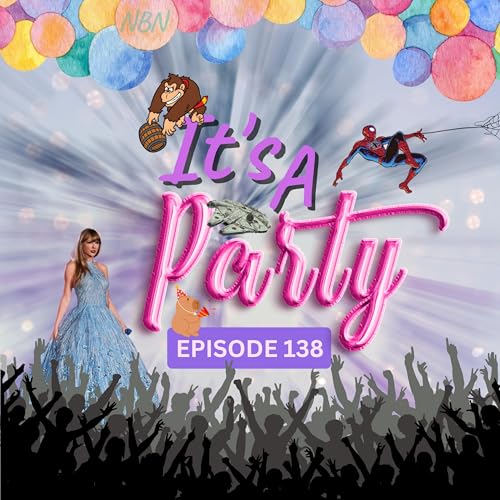 Episode 138 - It's A Party Podcast Por arte de portada