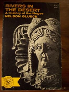 Paperback Rivers in the desert: A history of the Negev Book