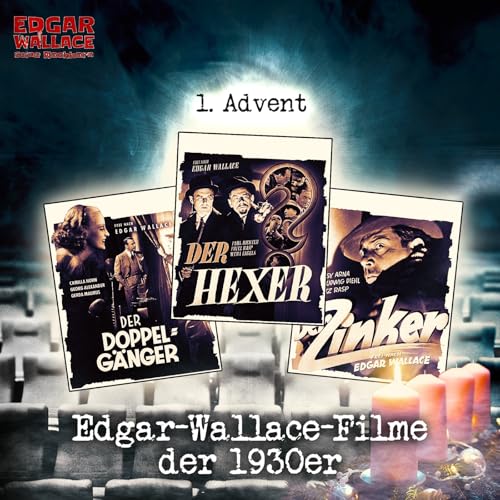 Edgar-Wallace-Filme der 1930er (Ondra-Lamac-Film) - 1. Advent