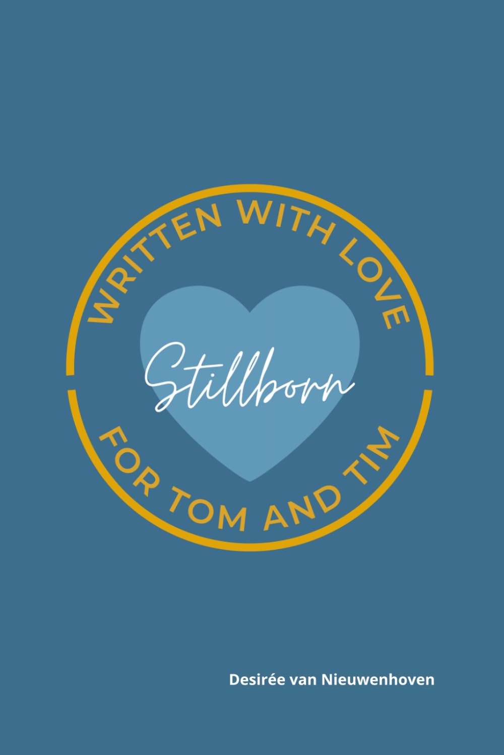 Stillborn: A story of love, loss, and finding life again