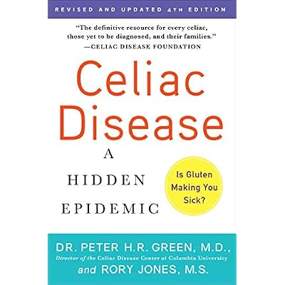 Celiac Disease (Updated 4th Edition): A Hidden Epidemic