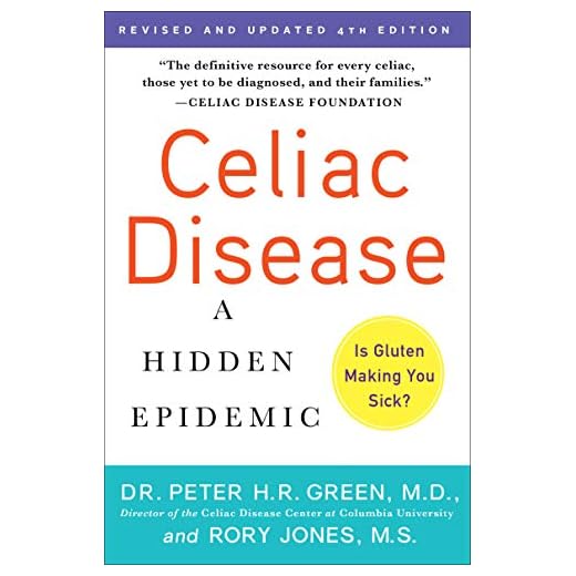Celiac Disease (Updated 4th Edition): A Hidden Epidemic