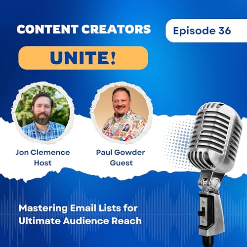 『Mastering Email Lists for Ultimate Audience Reach with Paul Gowder』のカバーアート