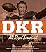 DKR: The Royal Scrapbook