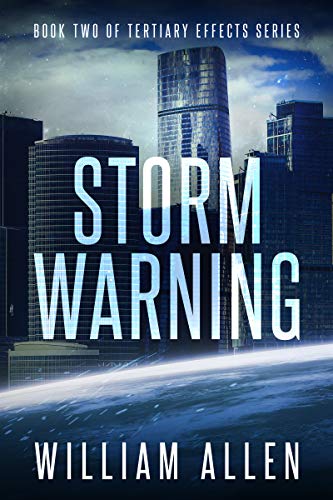 Storm Warning (Tertiary Effects Book 2) (English Edition)