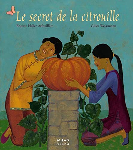 Secret de la citrouille (le)