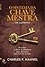 O Sistema da Chave Mestra Em 24 partes (Portuguese Edition)