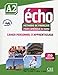 Echo A2 - pour l'Am&Atilde;&copy;rique du Nord (French Edition)