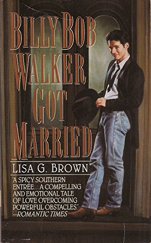 Billy Bob Walker Got Married (Harper Monogram) 0061080713 Book Cover