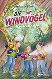 Die Windvögel - Der verbotene Wald