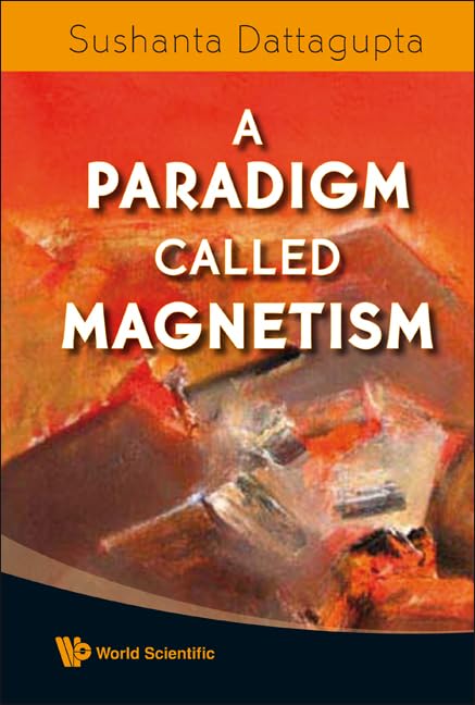 Lecture Notes on a Paradigm Called Magnetism