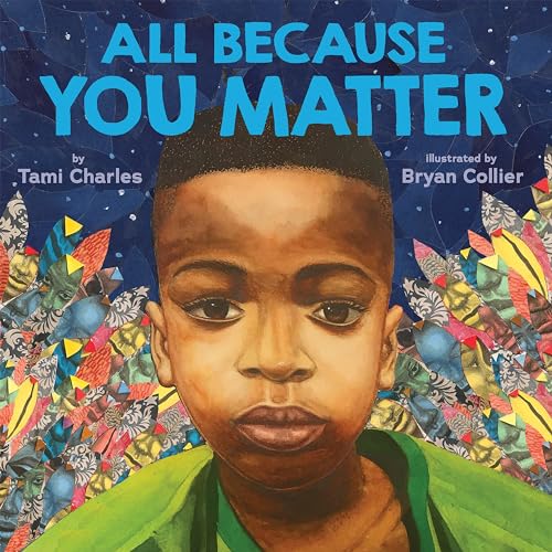 Image of All Because You Matter (An All Because You Matter Book)