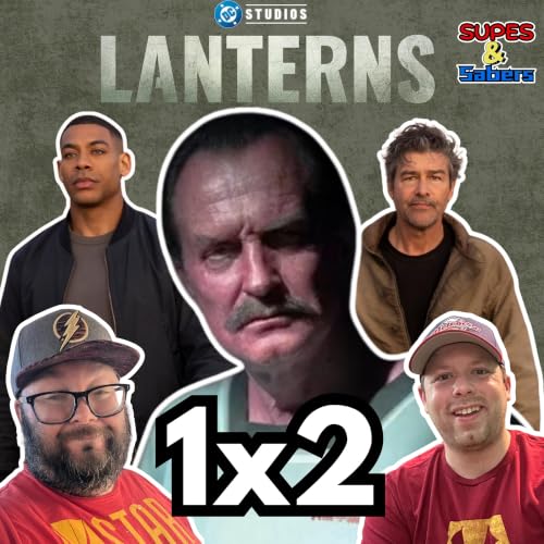 Lanterns Episode 2 Recap