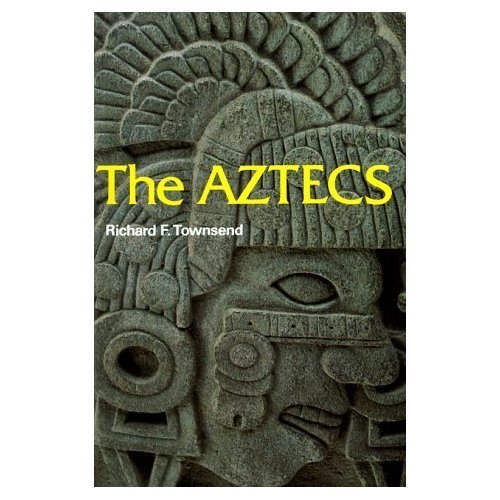 The Aztecs (Ancient Peoples and Places) by Town... B01071U8G2 Book Cover
