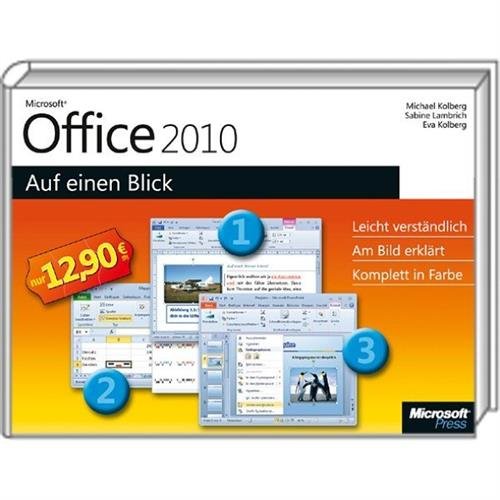 Microsoft Office 2010 - Auf einen Blick