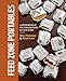 Feed Zone Portables: A Cookbook of On-the-Go Food for Athletes (The Feed Zone Series)