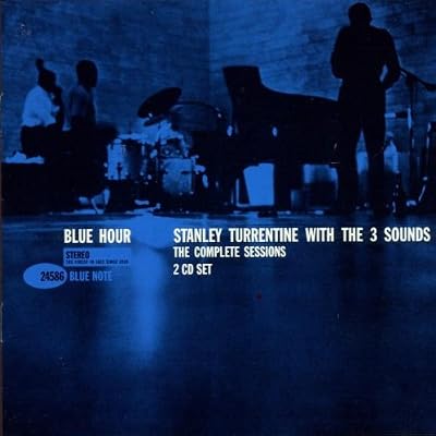 Stanley Turrentine With The 3 Sounds: THE COMPLETE SESSIONS