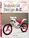 Industrial Design A-Z (Klotz)