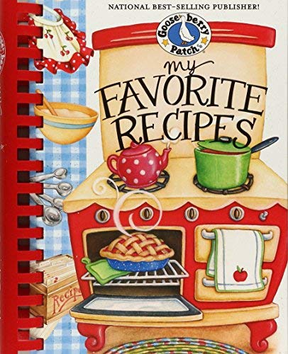 My Favorite Recipes Cookbook (Everyday Cookbook Collection) by Gooseberry Patch(2006-07-01)