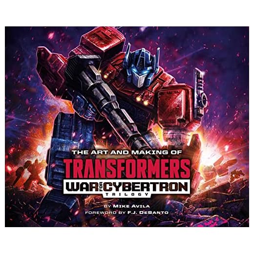 The Art and Making of Transformers: War for Cybertron Trilogy