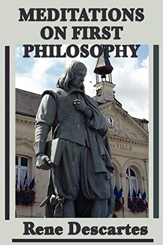 Meditations on First Philosophy:a classics illustrated edition