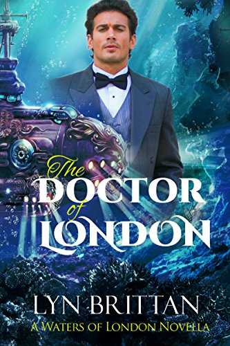The Doctor of London (Waters of London Book 2)