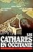 Les Cathares en Occitanie (Nouvelles Etudes Historiques) (French Edition)