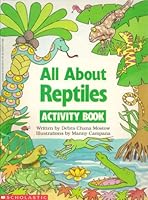 All About Reptiles 0590487221 Book Cover