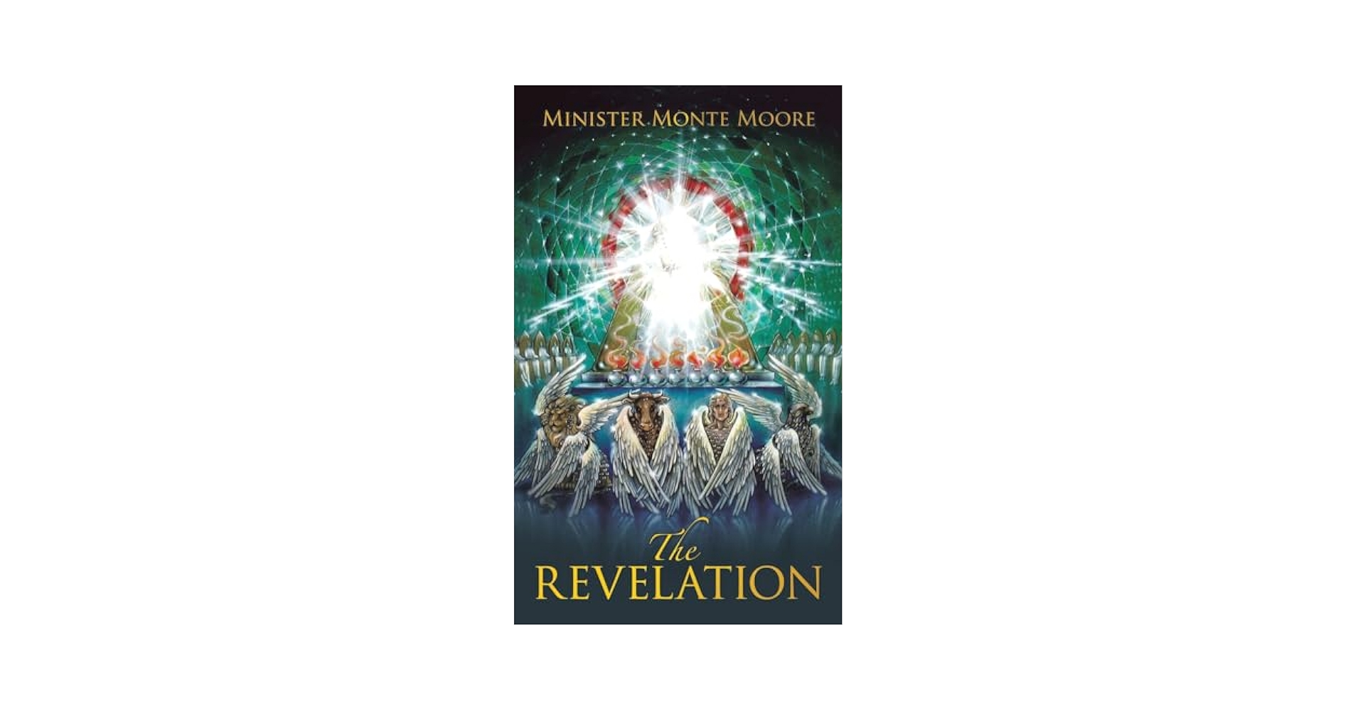 The Revelation: Moore, Minister Monte: 9798385007882: Amazon