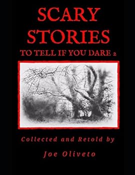 Paperback Scary Stories to Tell if You Dare 2 Book