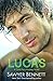 Lucas: A Cold Fury Hockey Novel (Carolina Cold Fury Hockey Book 8)