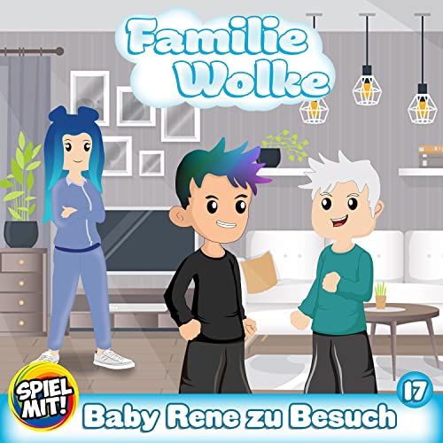 Baby Rene Baby Rene zu Besuch de Familie Wolke & Spiel mit mir en Amazon Music ...