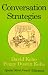 Conversation Strategies: Pair and Group Activities for Developing Communicative Competence